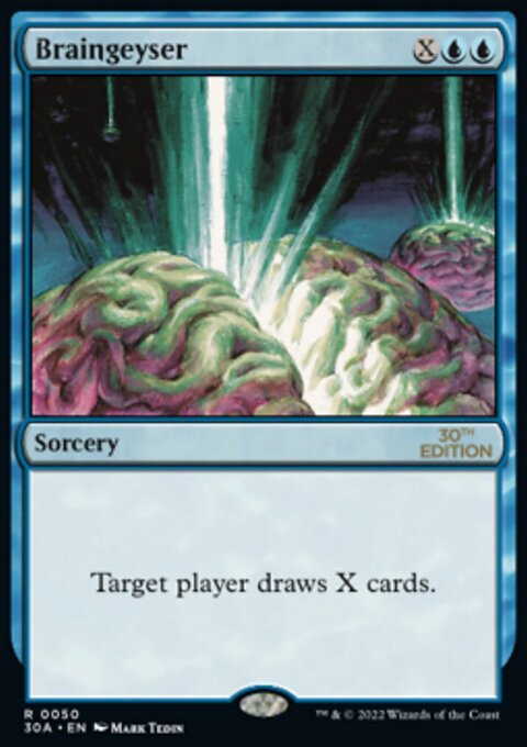 Braingeyser, 30th Anniversary Edition #50, Magic: The Gathering card