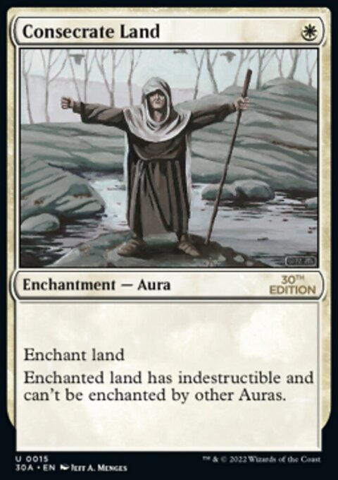 Consecrate Land, 30th Anniversary Edition #15, Magic: The Gathering card