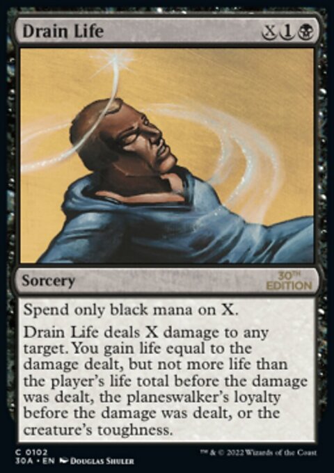 Drain Life, 30th Anniversary Edition #102, Magic: The Gathering card