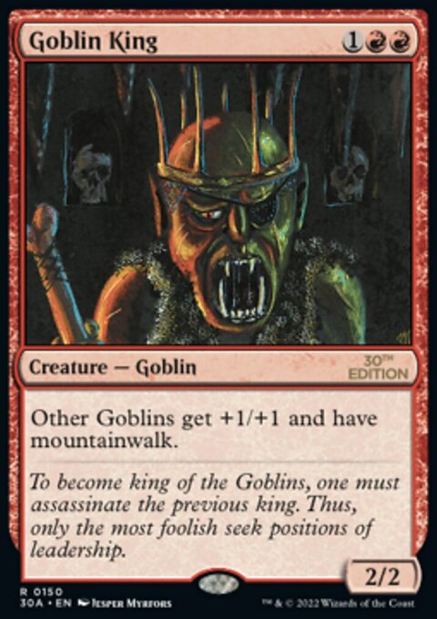 Goblin King, 30th Anniversary Edition #150, Magic: The Gathering card