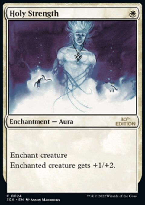 Holy Strength, 30th Anniversary Edition #24, Magic: The Gathering card