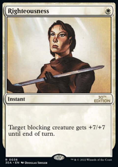 Righteousness, 30th Anniversary Edition #36, Magic: The Gathering card