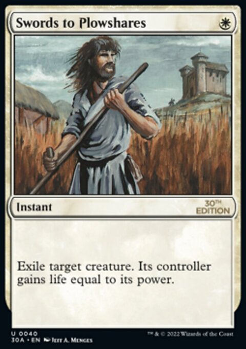 Swords to Plowshares, 30th Anniversary Edition #40, Magic: The Gathering card