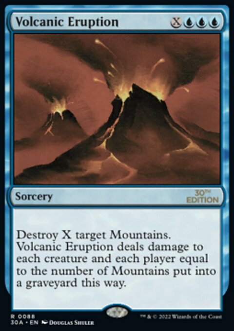 Volcanic Eruption, 30th Anniversary Edition #88, Magic: The Gathering card