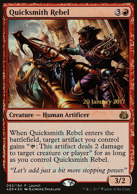 Quicksmith Rebel, Aether Revolt Promos #93, Magic: The Gathering card