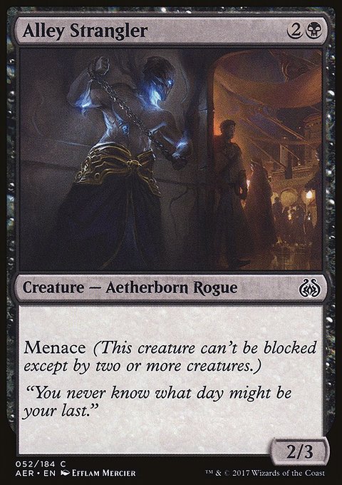 Alley Strangler, Aether Revolt #52†, Magic: The Gathering card
