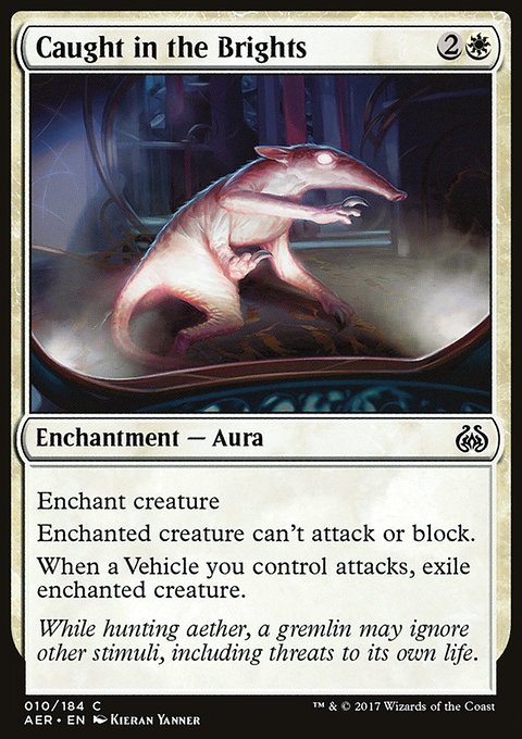 Caught in the Brights, Aether Revolt #10, Magic: The Gathering card
