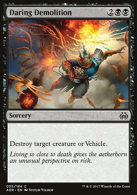 Daring Demolition, Aether Revolt #55, Magic: The Gathering card