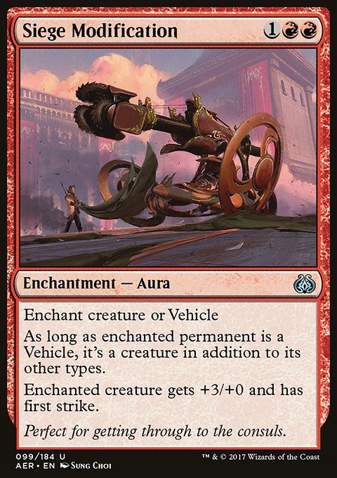 Siege Modification, Aether Revolt #99, Magic: The Gathering card