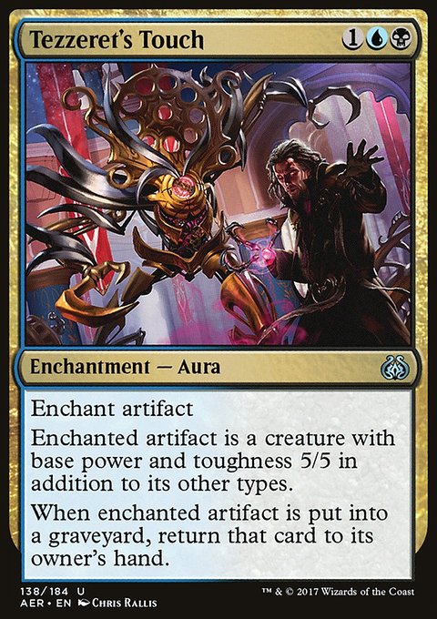 Tezzeret's Touch, Aether Revolt #138, Magic: The Gathering card