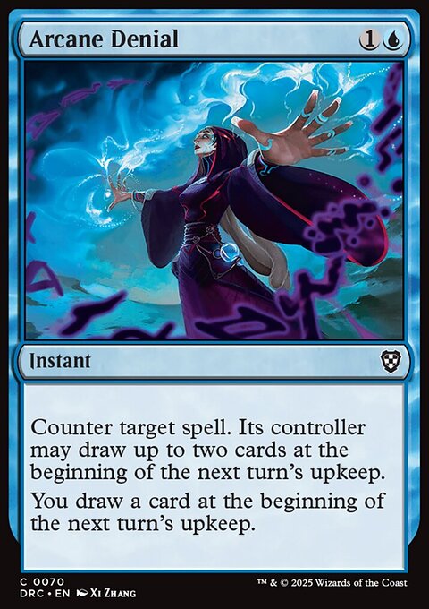 Arcane Denial, Aetherdrift Commander #70, Magic: The Gathering card