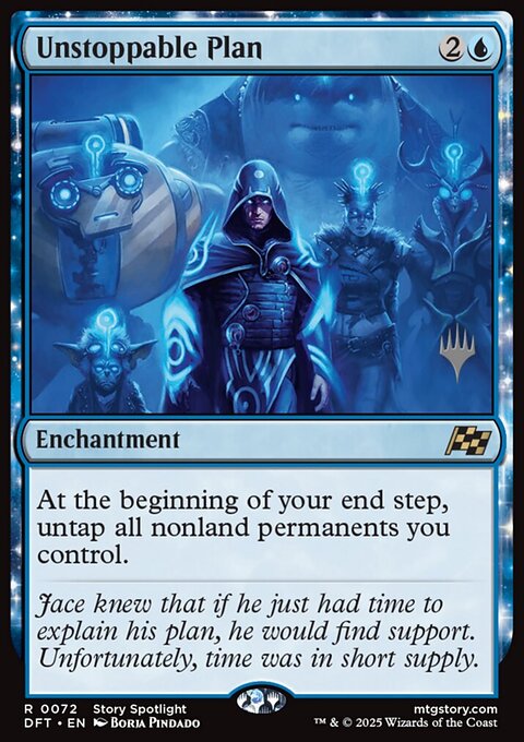 Unstoppable Plan, Aetherdrift Promos #72p, Magic: The Gathering card