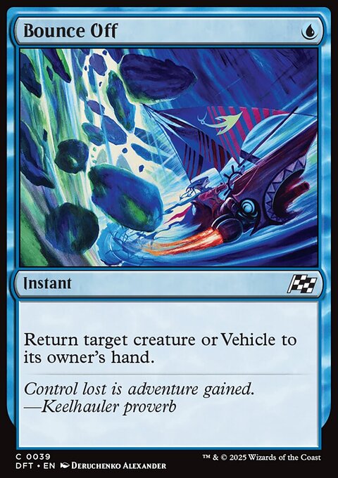 Bounce Off, Aetherdrift #39, Magic: The Gathering card