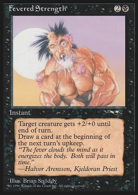 Fevered Strength, Alliances #50b, Magic: The Gathering card