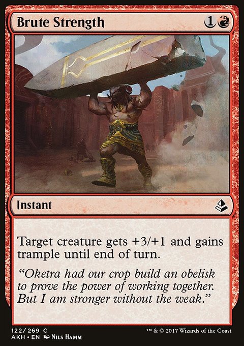 Brute Strength, Amonkhet #122, Magic: The Gathering card