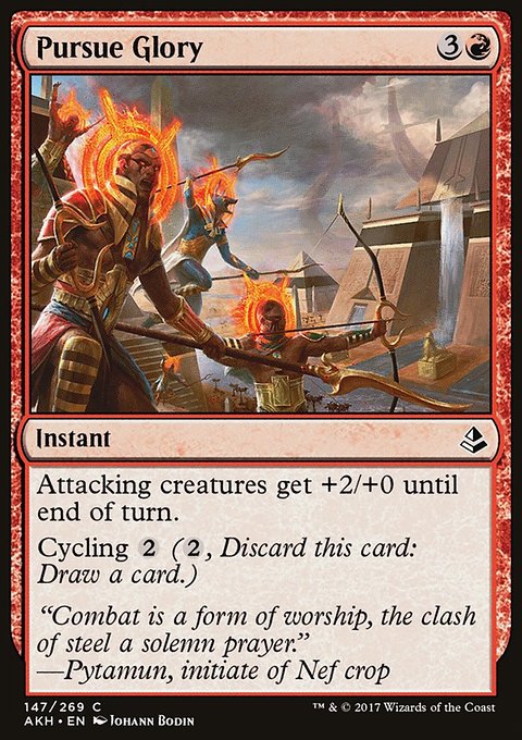 Pursue Glory, Amonkhet #147, Magic: The Gathering card