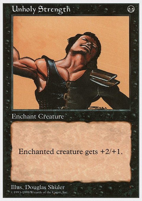 Unholy Strength, Anthologies #28, Magic: The Gathering card