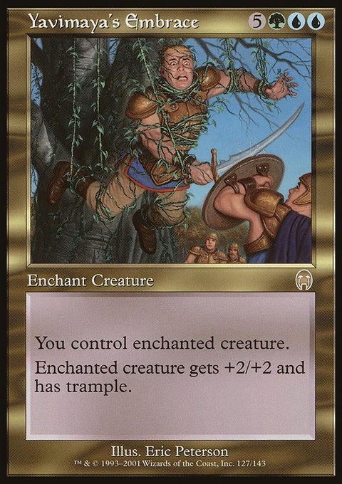 Yavimaya's Embrace, Apocalypse #127, Magic: The Gathering card