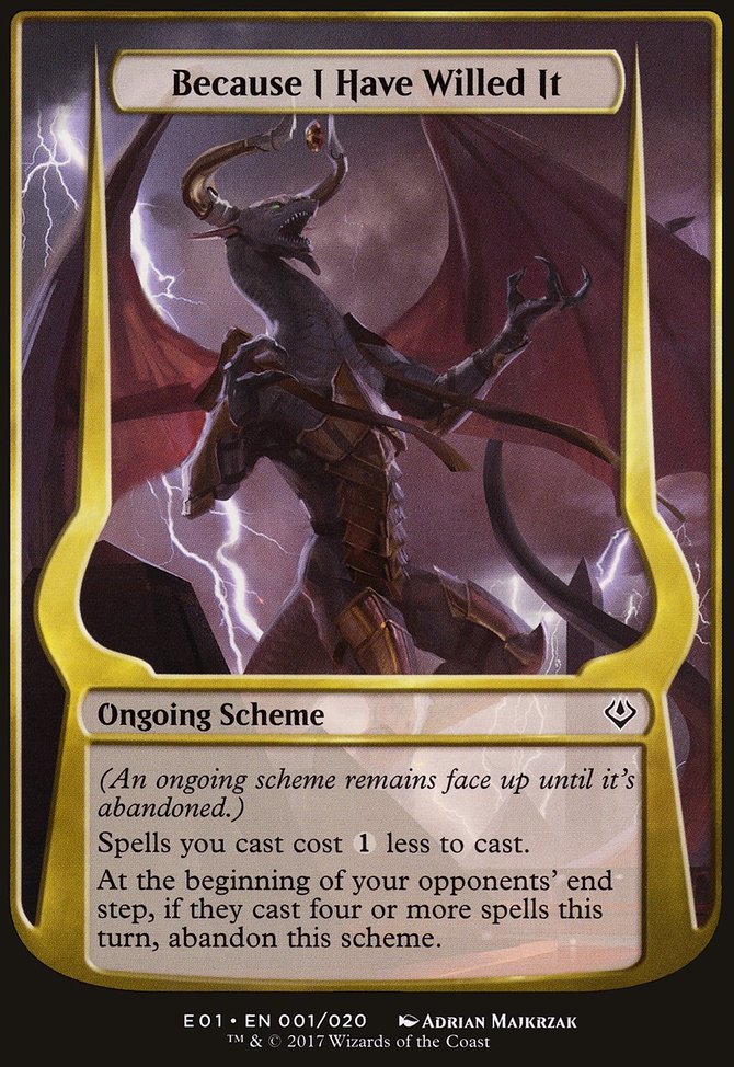 Because I Have Willed It, Archenemy: Nicol Bolas Schemes #1★, Magic: The Gathering card
