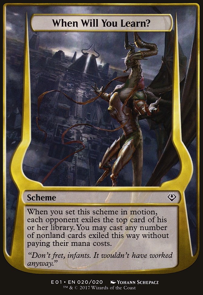 When Will You Learn?, Archenemy: Nicol Bolas Schemes #20★, Magic: The Gathering card