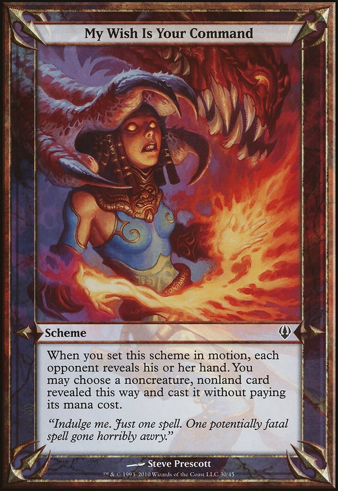 My Wish Is Your Command, Archenemy Schemes #30★, Magic: The Gathering card