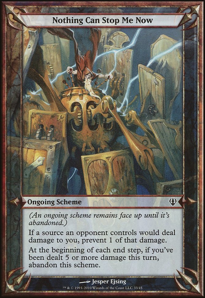 Nothing Can Stop Me Now, Archenemy Schemes #33★, Magic: The Gathering card