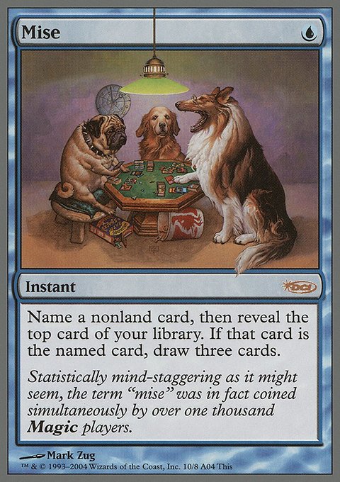 Mise, Arena League 2004 #10, Magic: The Gathering card