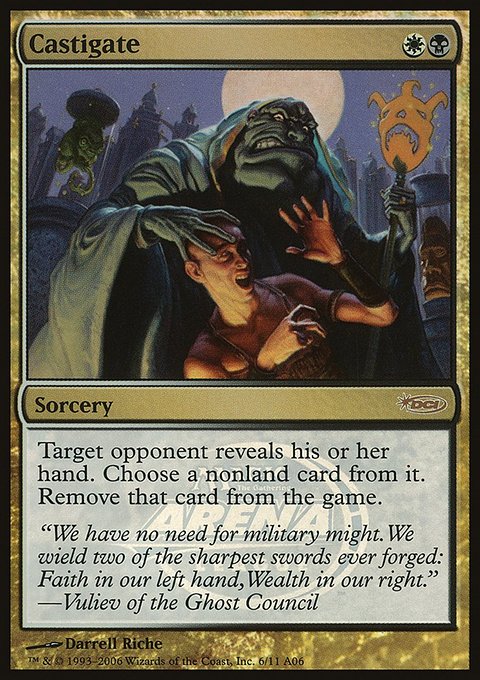 Castigate, Arena League 2006 #6, Magic: The Gathering card