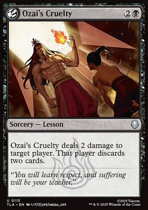 Ozai's Cruelty, Avatar: The Last Airbender #113, Magic: The Gathering card