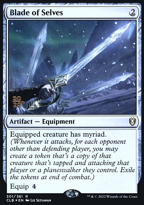 Blade of Selves, Battle for Baldur's Gate Promos #301s, Magic: The Gathering card