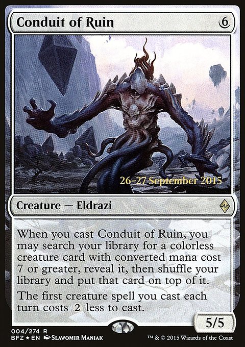 Conduit of Ruin, Battle for Zendikar Promos #4s, Magic: The Gathering card