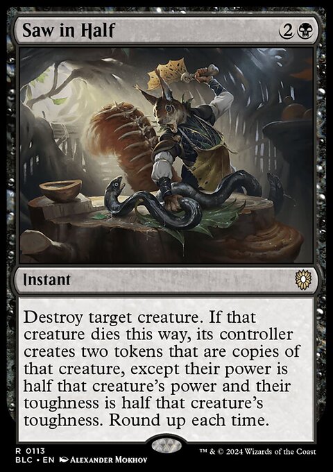 Saw in Half, Bloomburrow Commander #113, Magic: The Gathering card
