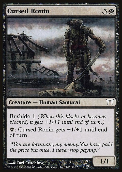 Cursed Ronin, Champions of Kamigawa #107, Magic: The Gathering card