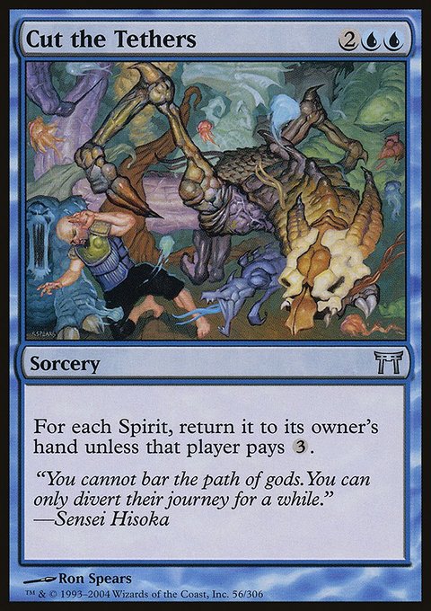 Cut the Tethers, Champions of Kamigawa #56, Magic: The Gathering card
