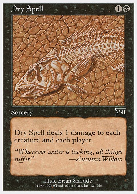 Dry Spell, Classic Sixth Edition #124, Magic: The Gathering card