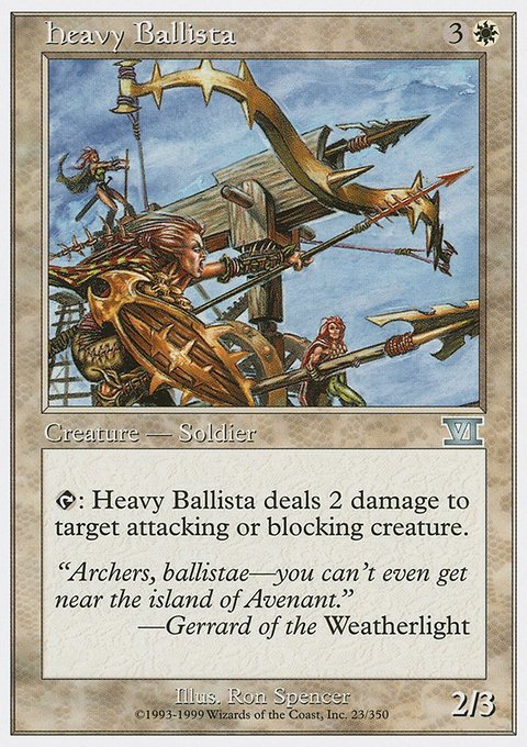 Heavy Ballista, Classic Sixth Edition #23, Magic: The Gathering card