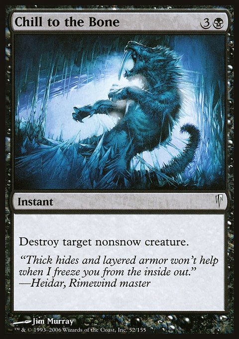 Chill to the Bone, Coldsnap #52, Magic: The Gathering card