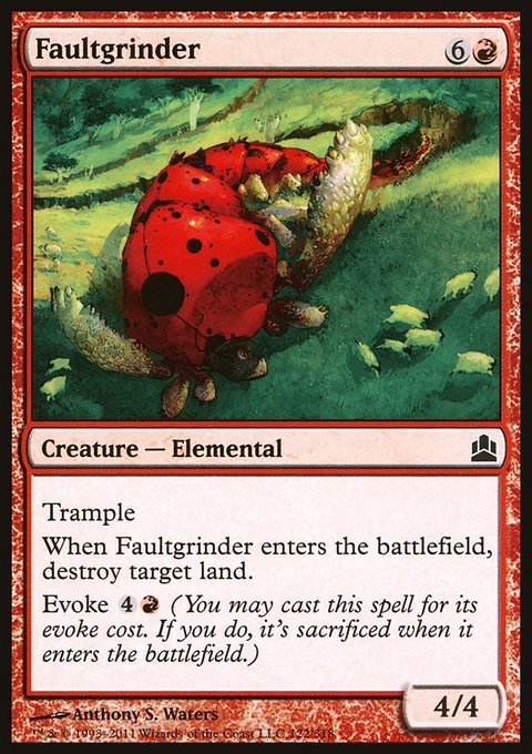 Faultgrinder, Commander 2011 #122, Magic: The Gathering card