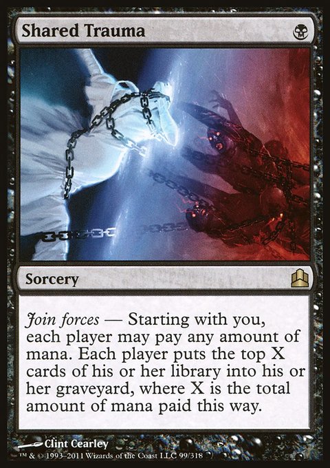 Shared Trauma, Commander 2011 #99, Magic: The Gathering card