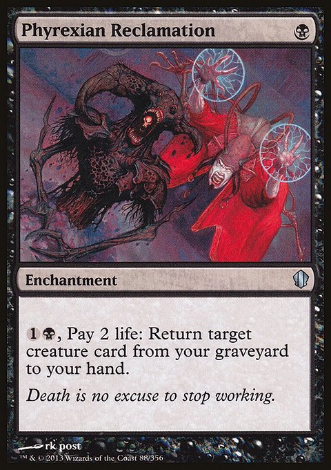 Phyrexian Reclamation, Commander 2013 #88, Magic: The Gathering card