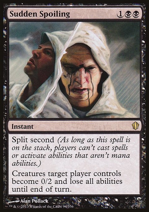 Sudden Spoiling, Commander 2013 #94, Magic: The Gathering card