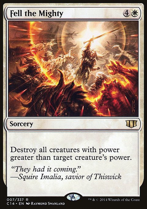 Fell the Mighty, Commander 2014 #7, Magic: The Gathering card