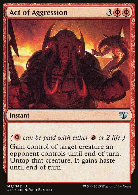 Act of Aggression, Commander 2015 #141, Magic: The Gathering card