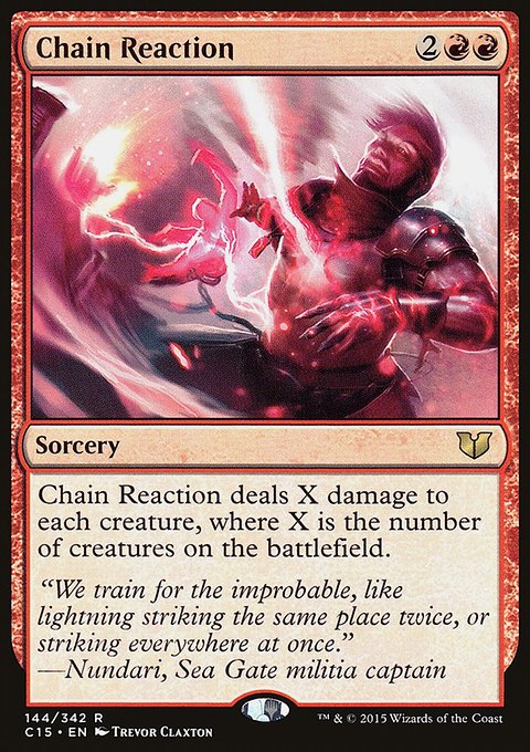 Chain Reaction, Commander 2015 #144, Magic: The Gathering card