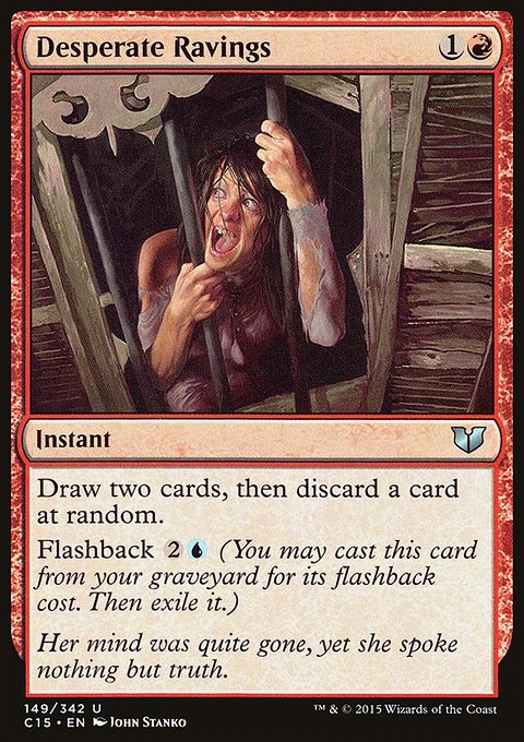 Desperate Ravings, Commander 2015 #149, Magic: The Gathering card