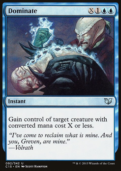 Dominate, Commander 2015 #92, Magic: The Gathering card