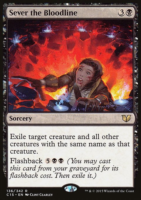 Sever the Bloodline, Commander 2015 #136, Magic: The Gathering card
