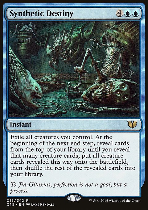 Synthetic Destiny, Commander 2015 #15, Magic: The Gathering card
