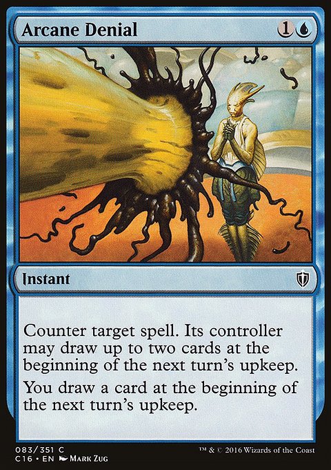 Arcane Denial, Commander 2016 #83, Magic: The Gathering card