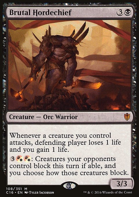 Brutal Hordechief, Commander 2016 #108, Magic: The Gathering card